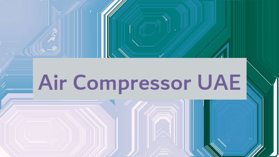 Air Compressor UAE