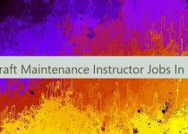 Aircraft Maintenance Instructor Jobs In UAE 👔 🇦🇪