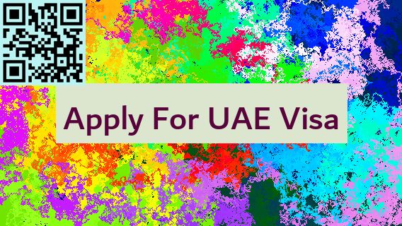 Apply For UAE Visa