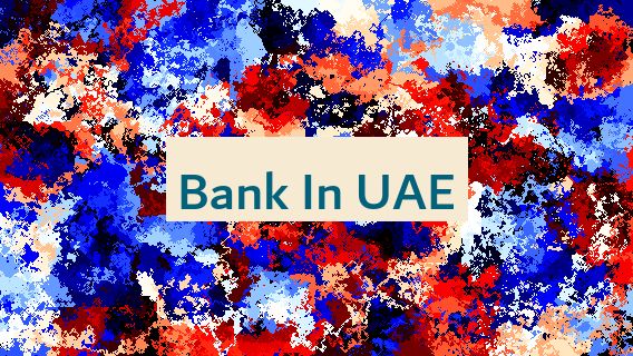 Bank In UAE 🏦 🇦🇪
