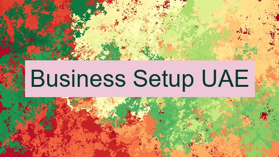 Business Setup UAE