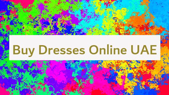 Buy Dresses Online UAE