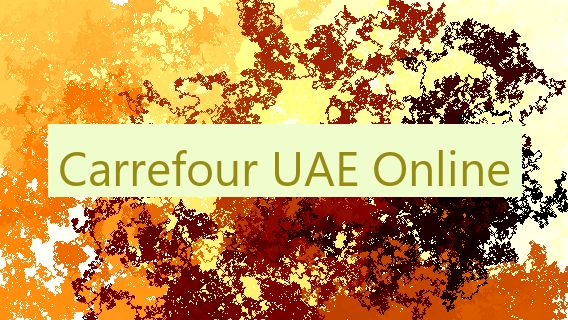 Carrefour UAE Online 🛒 🇦🇪