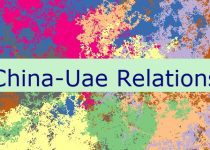 China-Uae Relations 🇨🇳