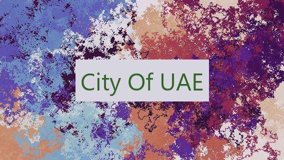 City Of UAE 🇦🇪