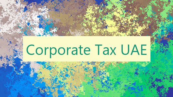 Corporate Tax UAE 🇦🇪