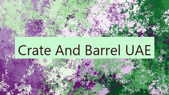 Crate And Barrel UAE 🇦🇪
