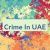 Crime In UAE