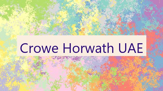Crowe Horwath UAE