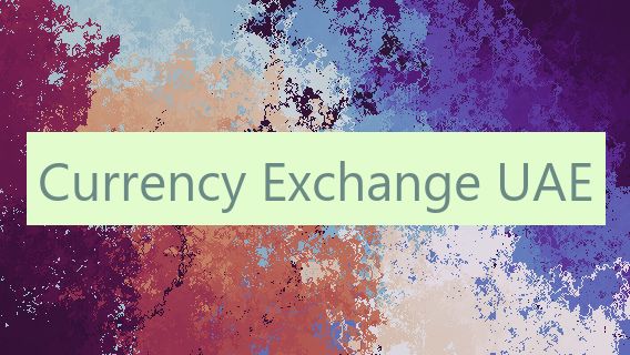 Currency Exchange UAE