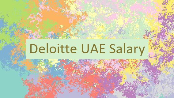 Deloitte UAE Salary