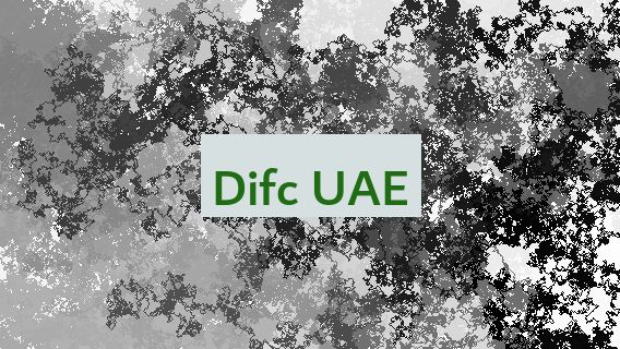 Difc UAE