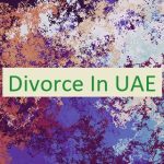 Divorce In UAE 🇦🇪