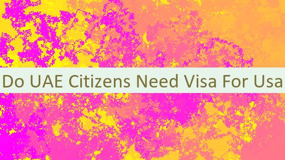 Do UAE Citizens Need Visa For Usa 🇺🇸🇦🇪