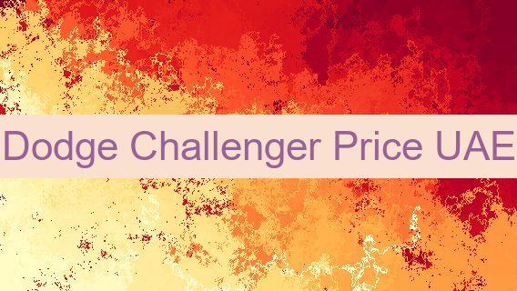 Dodge Challenger Price UAE 🚗🇦🇪