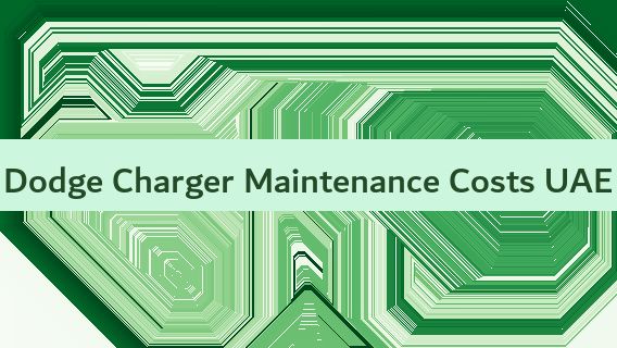 Dodge Charger Maintenance Costs UAE 🇦🇪
