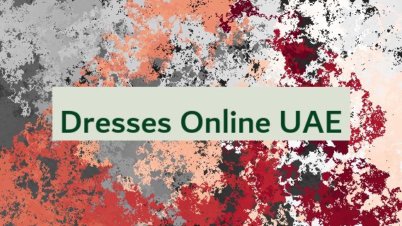 Dresses Online UAE 👗🇦🇪