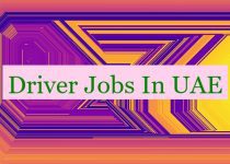 Driver Jobs In UAE 👔🇦🇪