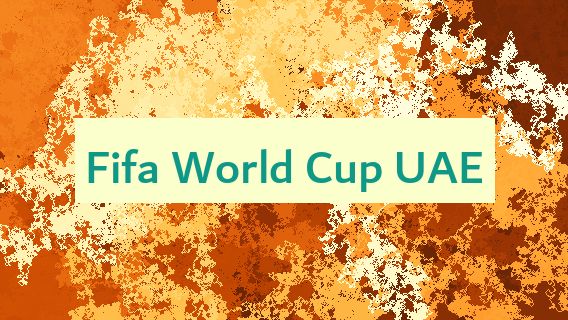 Fifa World Cup UAE 🌏🇦🇪 ⚽
