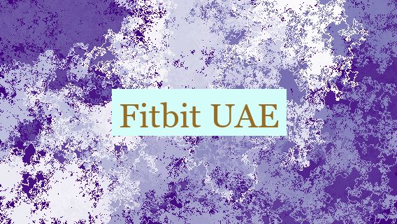 Fitbit UAE
