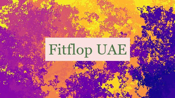 Fitflop UAE