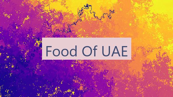 Food Of UAE
