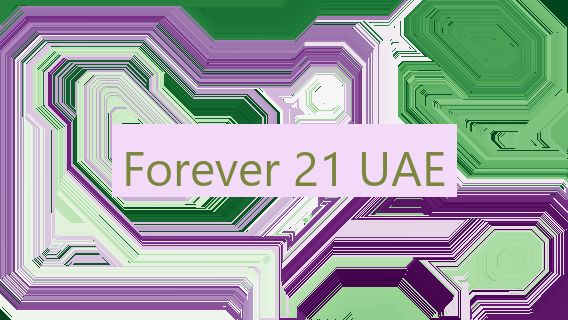 Forever 21 UAE 🇦🇪