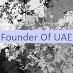 Founder Of UAE 🇦🇪