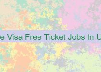 Free Visa Free Ticket Jobs In UAE 🎫 🆓 🇦🇪👔