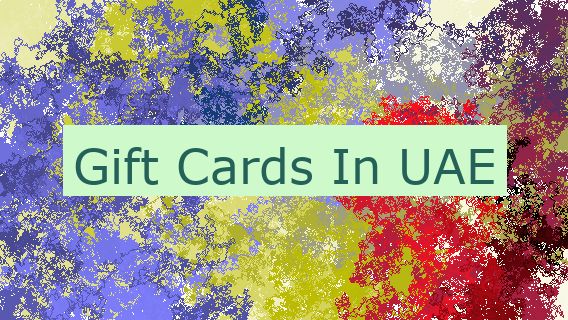 Gift Cards In UAE