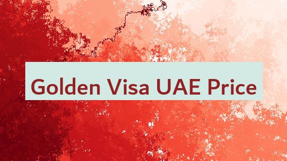 Golden Visa UAE Price 🇦🇪