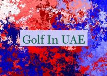 Golf In UAE 🇦🇪 ⛳