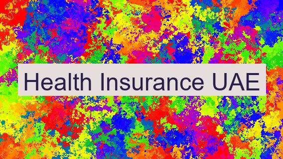 Health Insurance UAE 🇦🇪