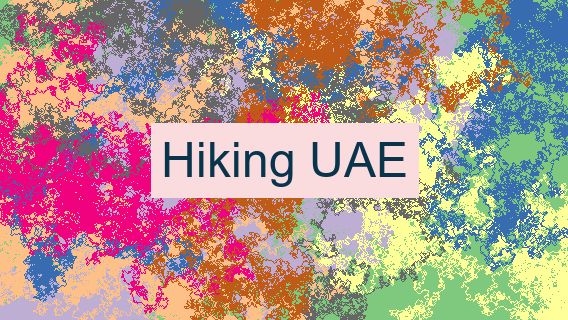 Hiking UAE 🇦🇪