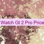 Huawei Watch Gt 2 Pro Price In UAE ⌚ 🇦🇪