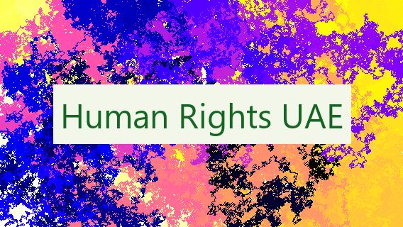 Human Rights UAE 🇦🇪