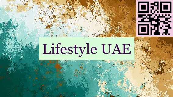 Lifestyle UAE