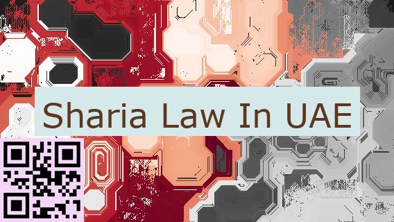 Sharia Law In UAE