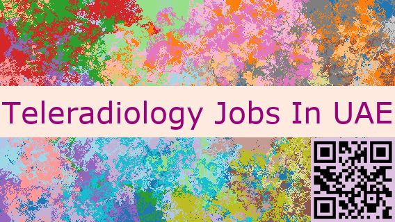 Teleradiology Jobs In UAE