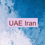 UAE Iran