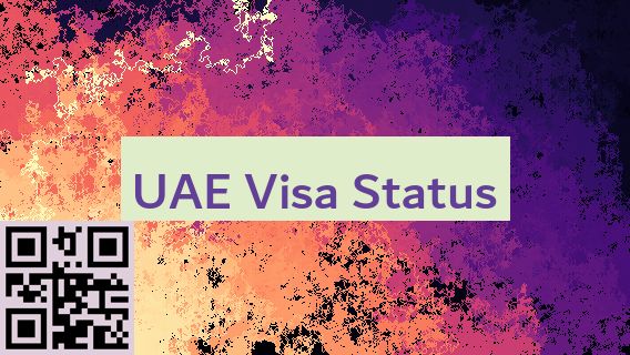 UAE Visa Status