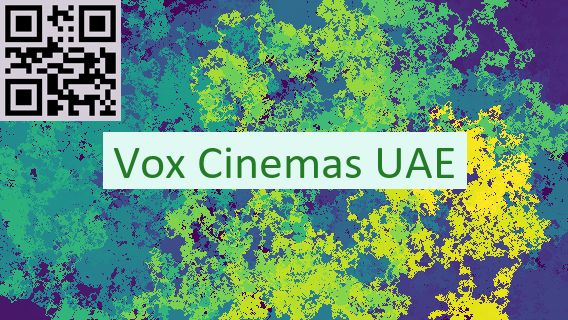 Vox Cinemas UAE
