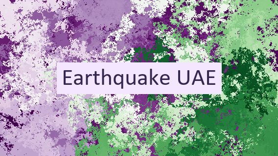 Earthquake UAE 🇦🇪