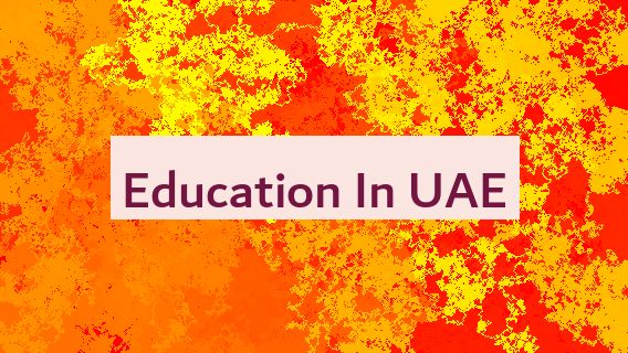 Education In UAE 🇦🇪