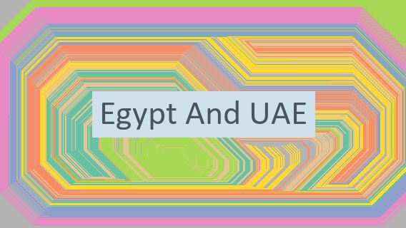 Egypt And UAE 🇦🇪🇪🇬
