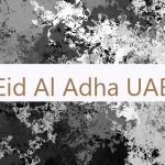 Eid Al Adha UAE 🇦🇪