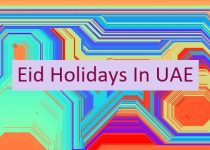 Eid Holidays In UAE 🇦🇪