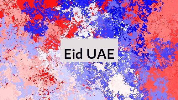 Eid UAE 🇦🇪