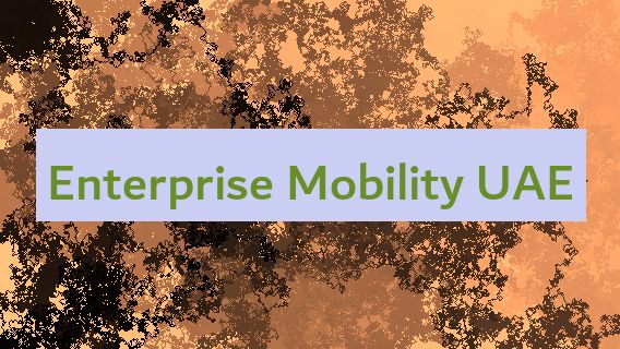 Enterprise Mobility UAE 🇦🇪