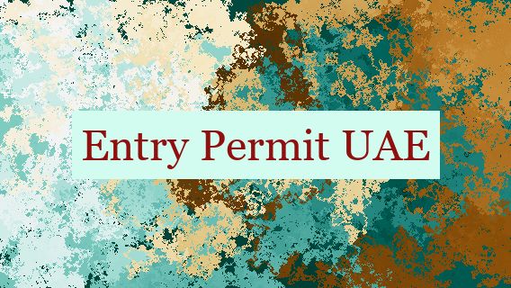 Entry Permit UAE 🇦🇪